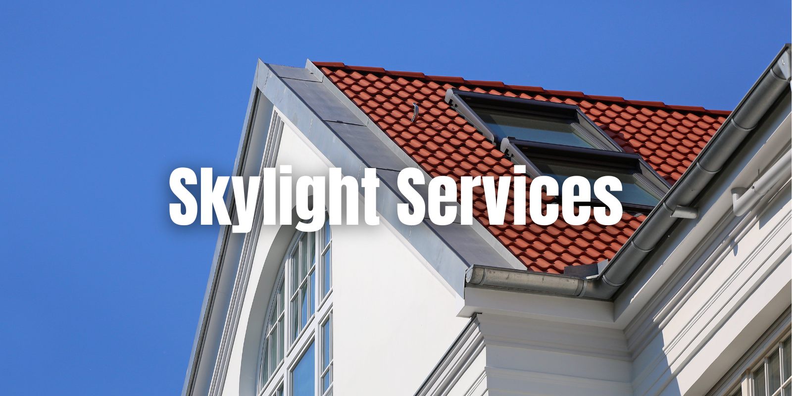Skylight Installation near me, Skylight repair near me